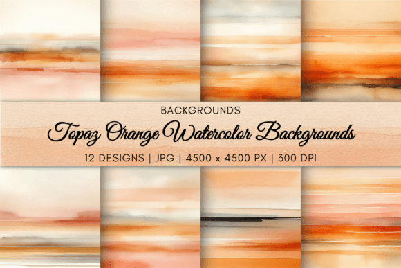 Warm Up Your Designs with Topaz Orange Watercolor Backgrounds